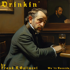 Drinkin'
