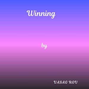 Winning
