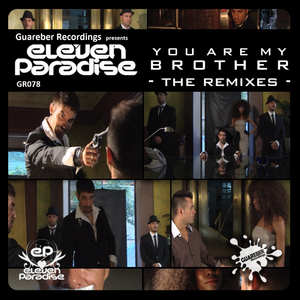 You Are My Brother (Nacho Chapado & Ivan Gomez Mix)