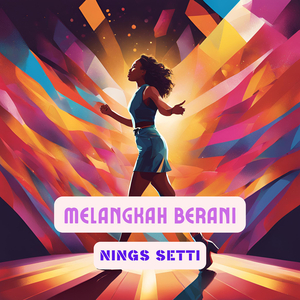Melangkah Berani