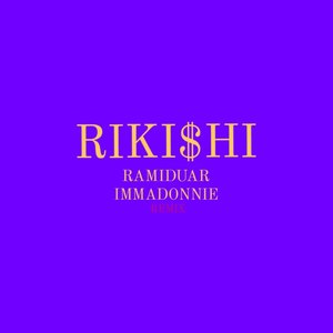 Rikishi (Remix)