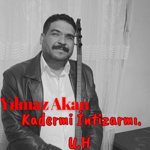 Kadermi İntizarmı (U. H.)