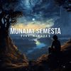 Five Minutes - Munajat Semesta