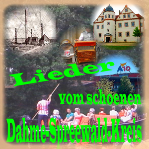 Lied vom schönen Dahme-Spreewaldkreis