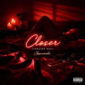 CLOSER