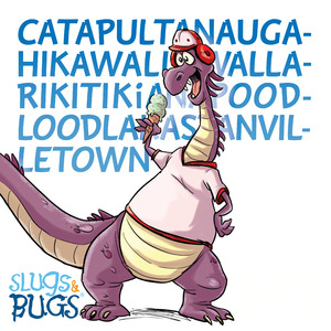 Catapultanaugahikawallawallarickitikianapoodloodlakastanvilletown