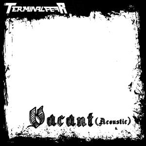 Vacant (Acoustic )
