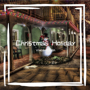 Christmas Holiday-VincentBush