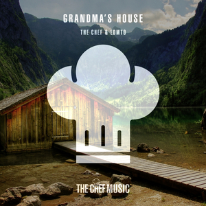 Grandma's House (Original Mix)