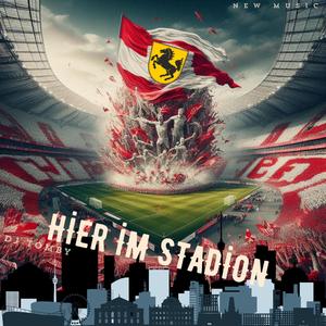 Hier im Stadion (original Version)