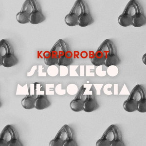 Słodkiego Miłego Życia