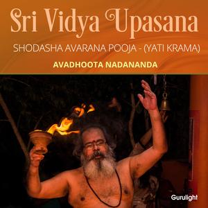 Shodasha Avarana Puja (Yati Krama) Shashtha Vibhaag