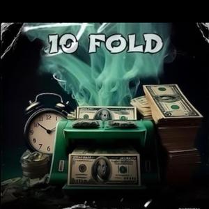 10fold ft Yung Juwap
