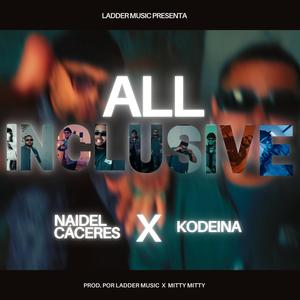 All Inclusive (feat. Kodeina)