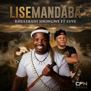 LiseMandaba (feat. Luve Dubazane)