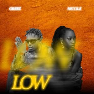 LOW (feat. Nicole)