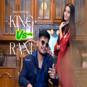 King vs Rani