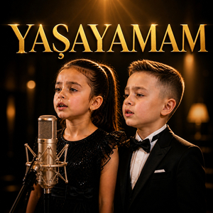 Yaşayamam (Çocuk Koro)