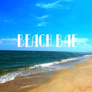 Beach Bae (feat. Dre Dubb)