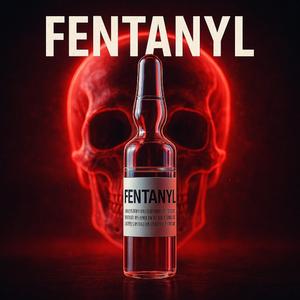 Fentanyl