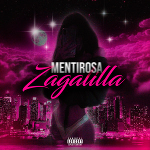 Mentirosa Zagalilla