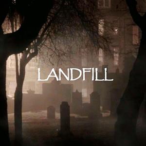 LANDFILL