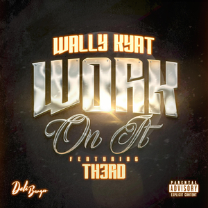 Work On It (feat. Th3rd)