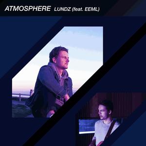 Atmosphere (feat. EEML)