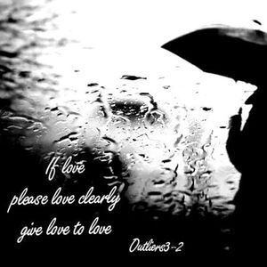 If love ,give love to love.(如果爱，请把爱献给爱）