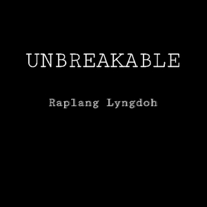 Unbreakable
