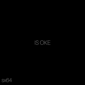 Is Oke