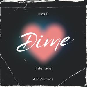 Dime (Interlude)