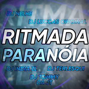 RITMADA PARANÓIA