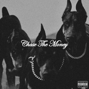 Chase The Money (feat. Di$mal & Shabzii)