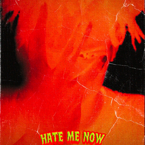 Varii (Hate Me Now)