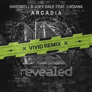 Arcadia (VIVID Extended Remix)