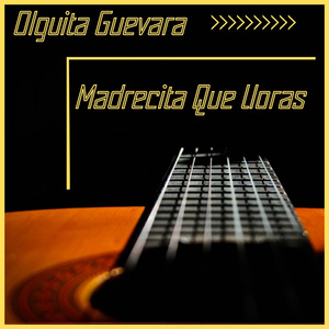 Madrecita Que Lloras