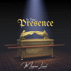 In Your Presence