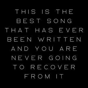 The Greatest Song Ever Written