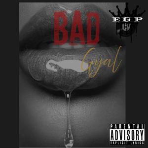 Bad Gyal (feat. 9P Relex)
