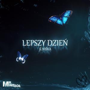 Lepszy Dzień (feat. Niśka)