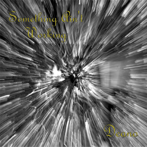 Something Ain't Working