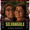 Kamal Eleven - Selvangale - Retro Lofi