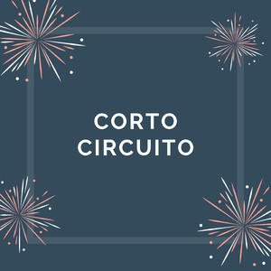 Corto Circuito