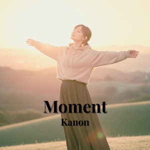 Moment (feat. Kanon)
