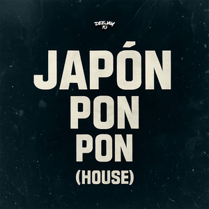 Japon Pon Pon (House)
