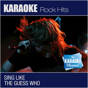 Undun (In the Style of The Guess Who) [Karaoke Version]