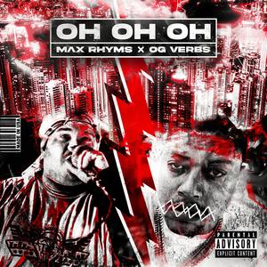 Oh Oh Oh (feat. OG VERBS) (Special Version)