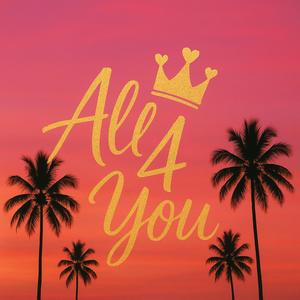 All 4 You