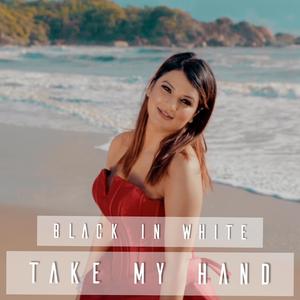 Take My Hand